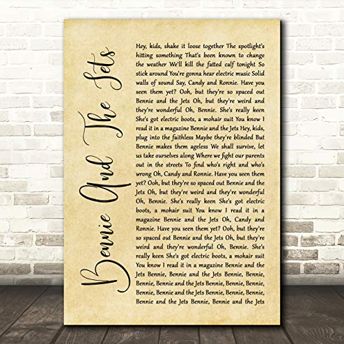 Bennie and The Jets Rustic Script Song Lyric Quote Music Print