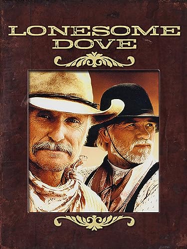 Lonesome Dove the Making of an Epic