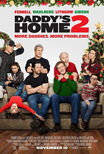 DADDYS HOME Authentic Original Movie Poster Double Sided X Will Ferrell Mark Wahlberg Linda Cardellini John Cena Mel Gibson John Lithgow